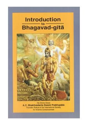 Introduction To Bhagavad-Gita