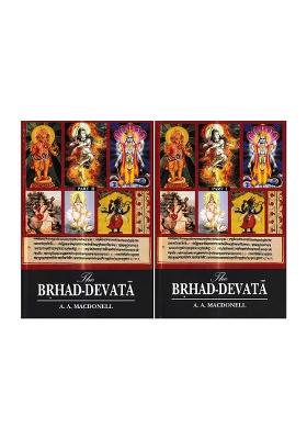 The Brhad-Devata: A Summary Of The Deities And Myths Of The Rgveda (Set Of 2 Volumes)