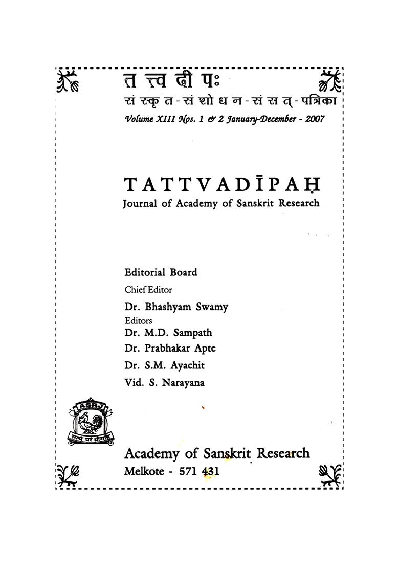 Tattvadipah- Journal Of Academy Of Sanskrit Research (Volume-13 No. 1&2 January- December 2007) - Indya