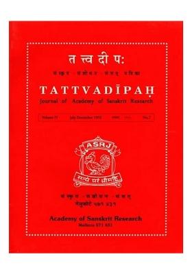 Tattvadipah- Journal Of Academy Of Sanskrit Research Volume-4 No. 2 July- December 1993 (An Old And Rare Book)