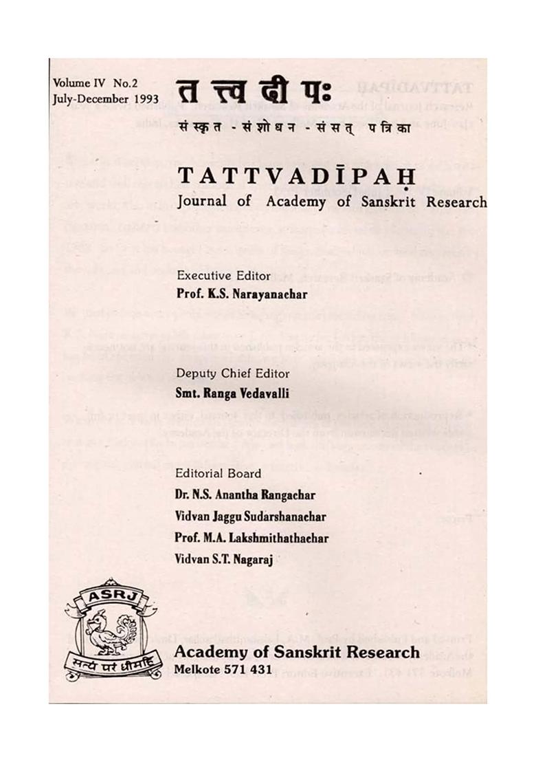 Tattvadipah- Journal Of Academy Of Sanskrit Research Volume-4 No. 2 July- December 1993 (An Old And Rare Book) - Indya