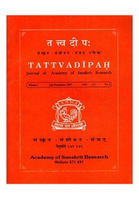 Tattvadipah- Journal Of Academy Of Sanskrit Research Volume-1 No. 2 July- December 1997 (An Old And Rare Book)