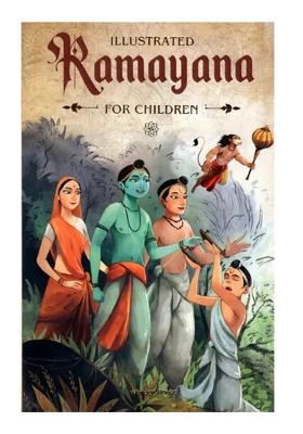 Illustrated Ramayana For Children