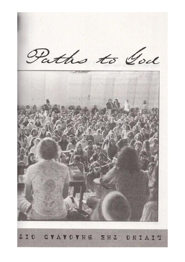 Paths To God: Living The Bhagavad Gita - Indya