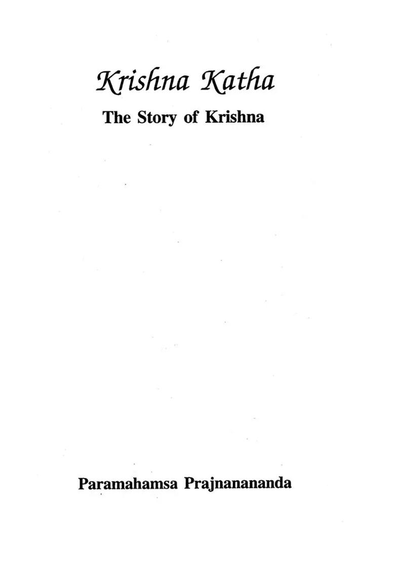 Krishna Katha: The Story Of Krishna - Indya