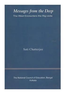 Message From The Deep (The West Encounters The Rig-Veda)