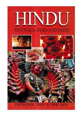Hindu Festivals, Fairs And Fasts