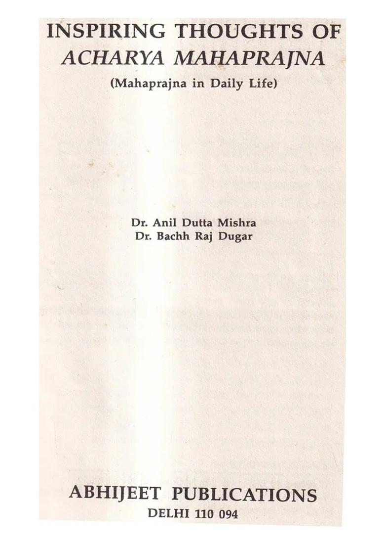 Inspiring Thoughts Of Acharya Mahaprajna - Indya