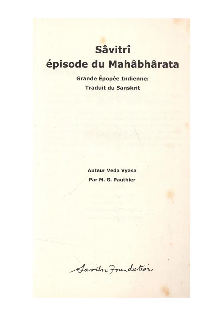 Savitri Episode Du Mahabharata: Savitri Episode Of Mahabharata (French) - Indya
