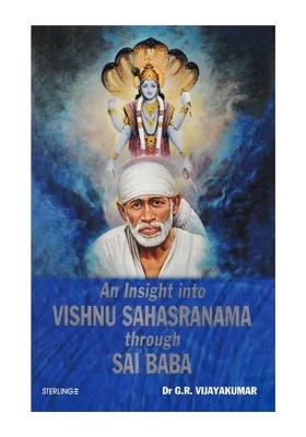An Insight Into Vishnu Sahasranama Through Sai Baba