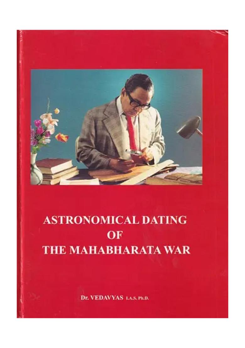 Astronomical Dating Of The Mahabharata War - Indya