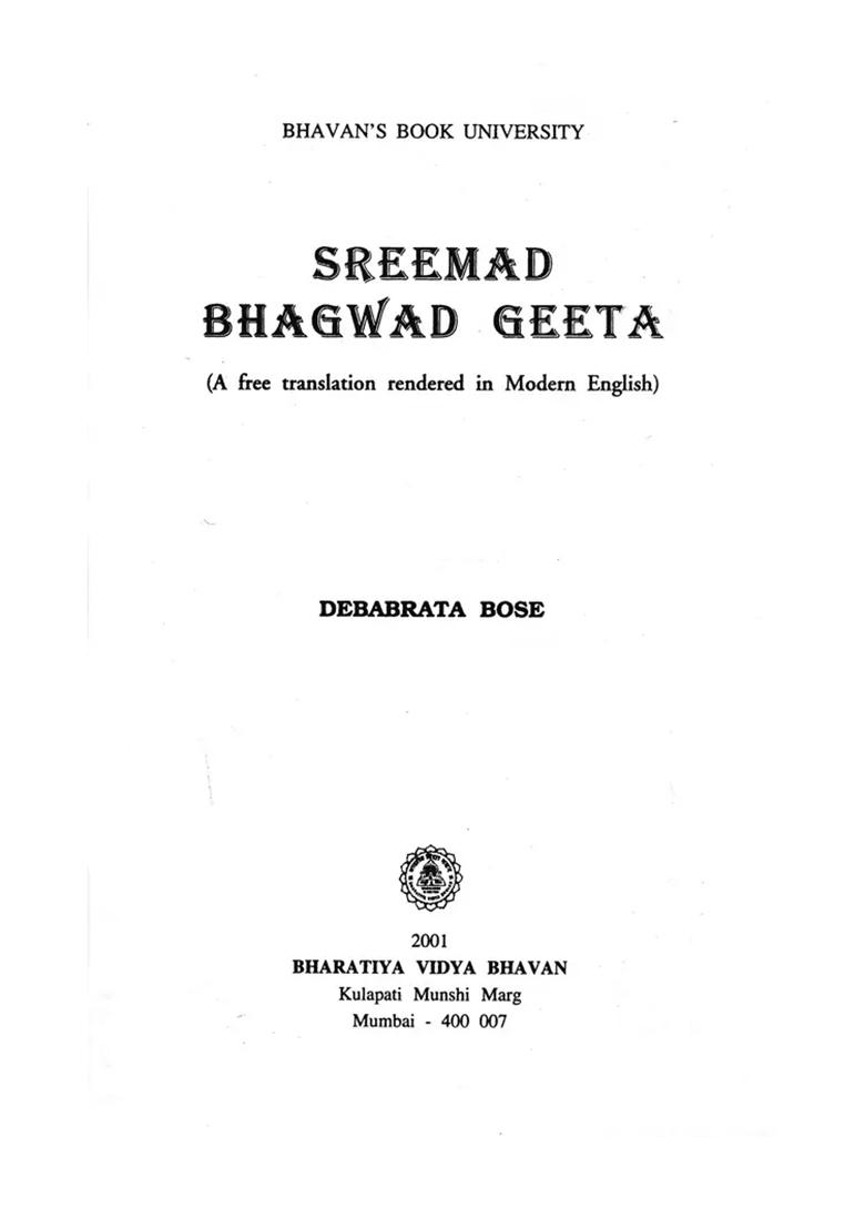 Sreemad Bhagwad Geeta-A Free Translation Rendered In Modern English - Indya