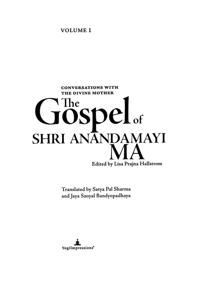 The Gospel Of Shri Anandamayi Ma: Conversations With The Divine Mother (Set Of 2 Volumes) - Indya