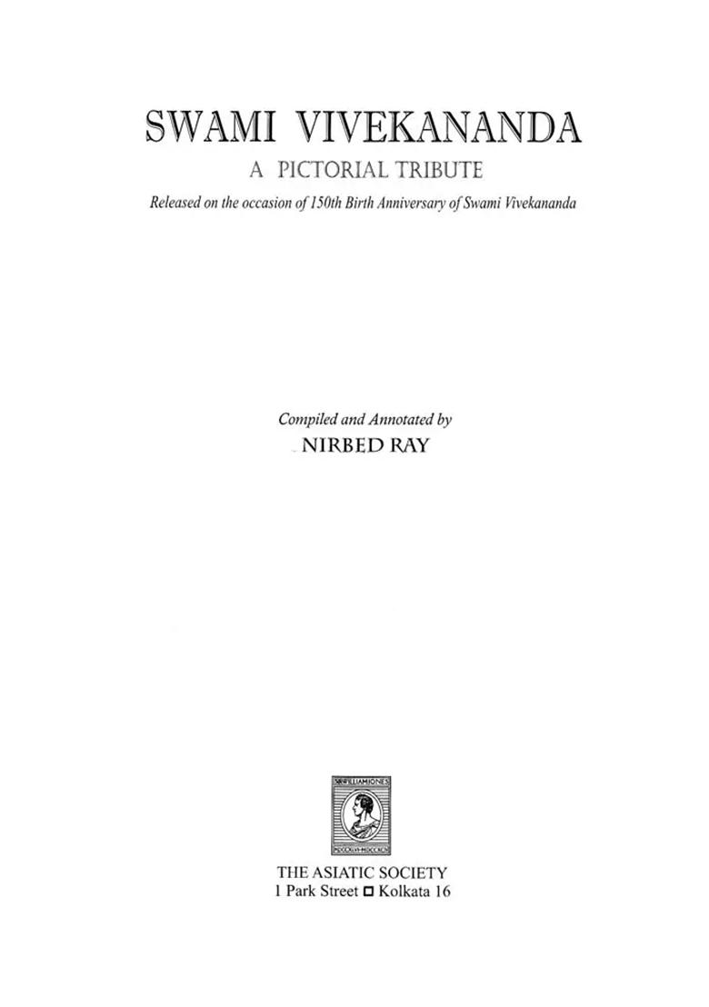 Swami Vivekananda : A Pictorial Tribute - Indya