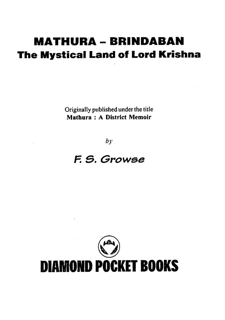 Mathura Brindaban- The Mystical Land Of Lord Krishna - Indya