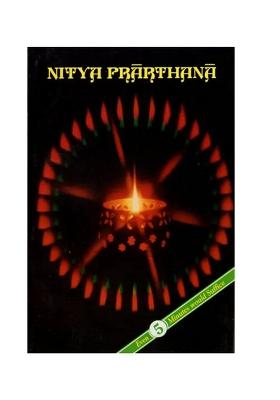 Nitya Prarthana- Divine Stotras For Daily Life Even Five Minutes Would Suffice With Bhaja Govinda Stotram