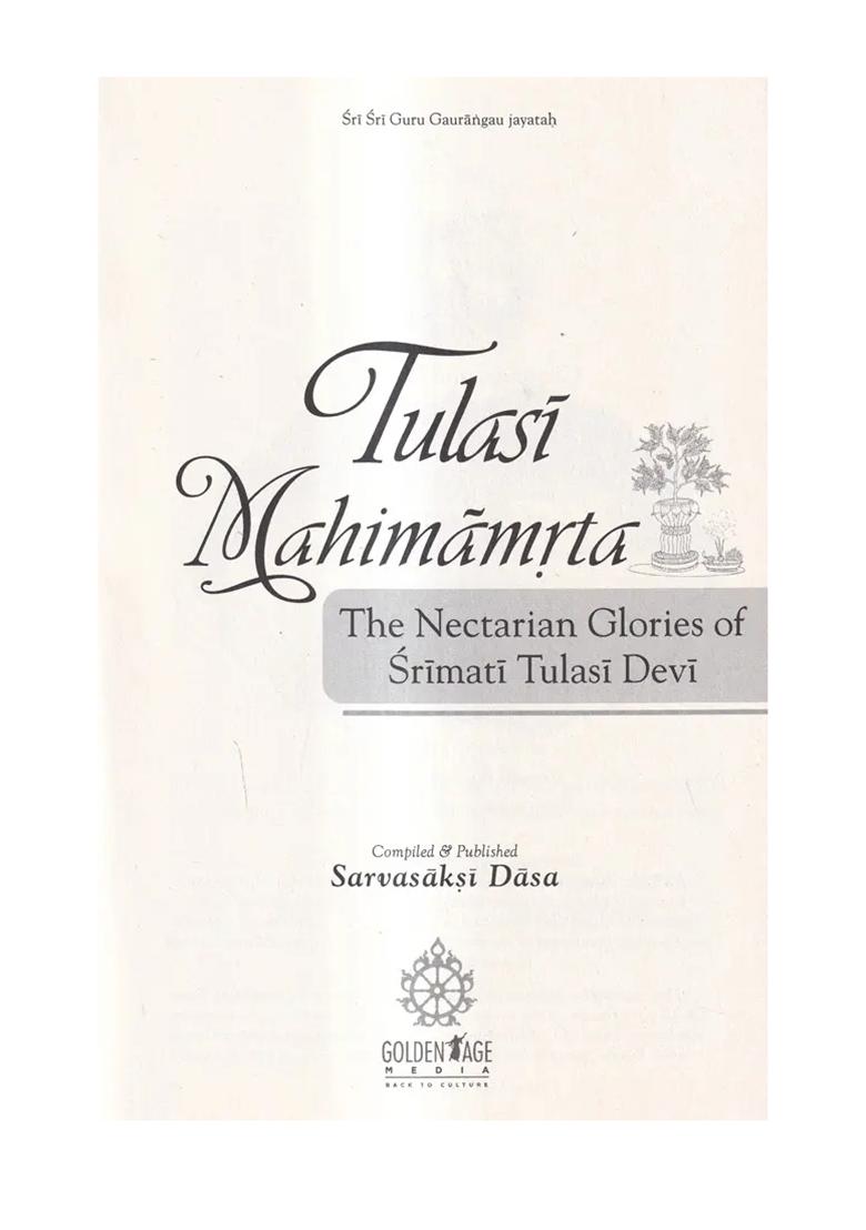 Tulasi Mahimamrta-The Nectarian Glories Of Srimati Tulasi Devi - Indya