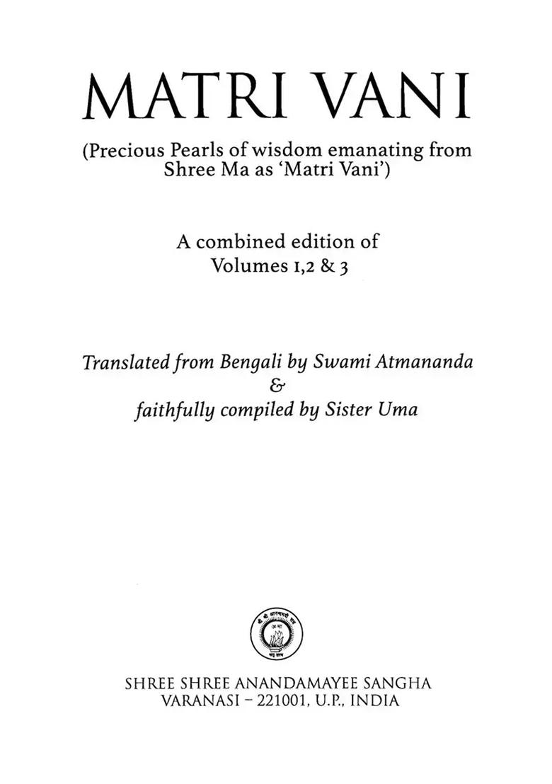Matri Vani- Precious Pearls Of Wisdom Emanating From Shree Ma As 