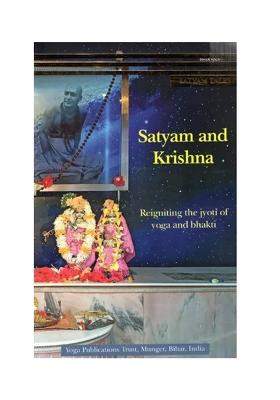 Satyam And Krishna Reigniting The Jyoti Of Yoga And Bhakti