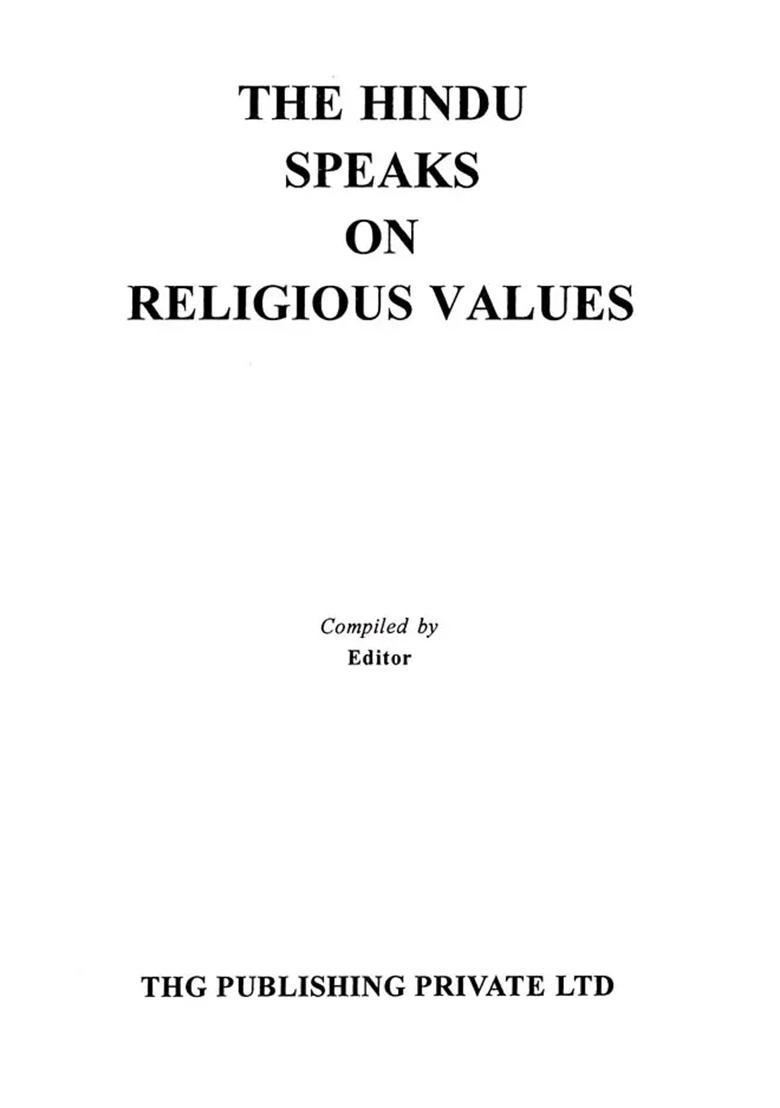 The Hindu Speaks On Religious Values - Indya