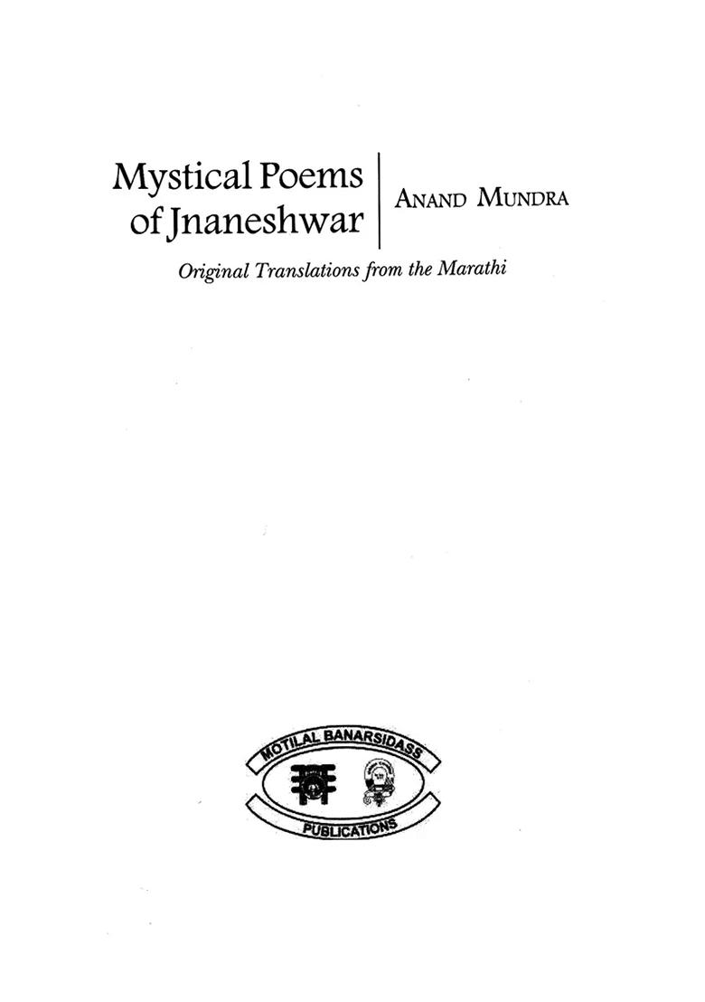 Mystical Poems Of Jnaneshwar- Original Translations From The Marathi - Indya