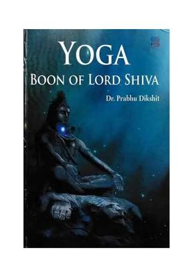 Yoga (Boon Of Lord Shiva)