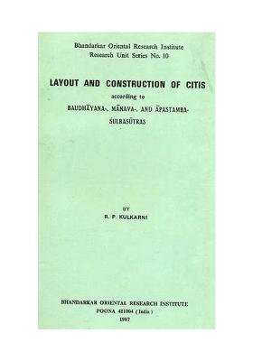 Layout And Construction Of Citis According To Baudhayana, Manava And Apastamba Sulbasutras