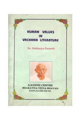 Human Values In Vachana Literature (An Old And Rare Book)
