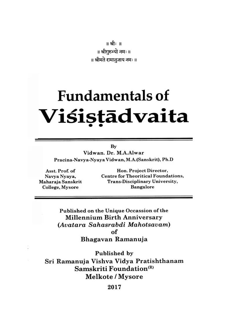Fundamentals Of Visistadvaita- A Comprehensive Guide To All Aspects Of The Philosophy Of Visistadvaita - Indya