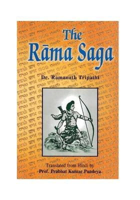 The Rama Saga