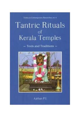 Tantric Rituals Of Kerala Temples