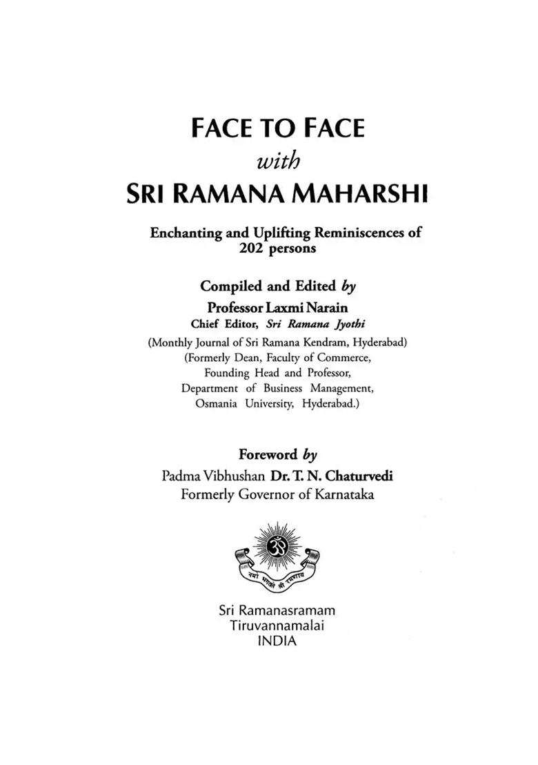 Face To Face With Sri Ramana Maharshi (Enchanting And Uplifting Reminiscences Of 202 Persons) - Indya