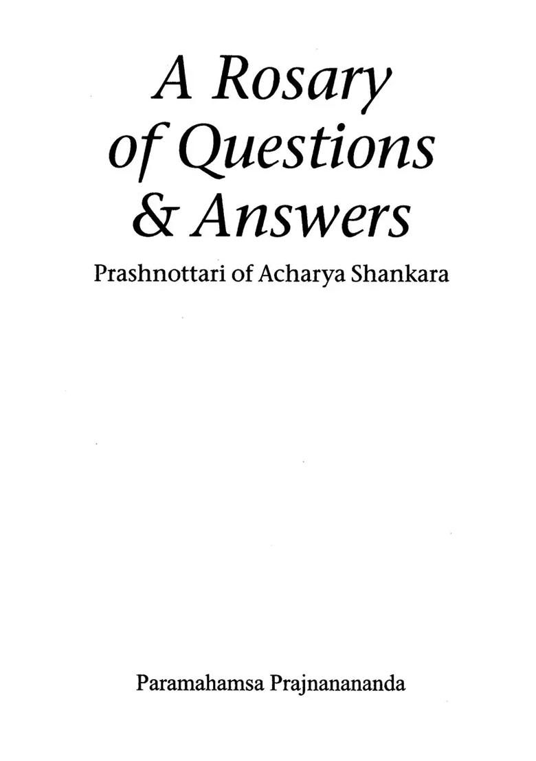 A Rosary Of Questions & Answer (Prashnottari Of Acharya Shankara) - Indya