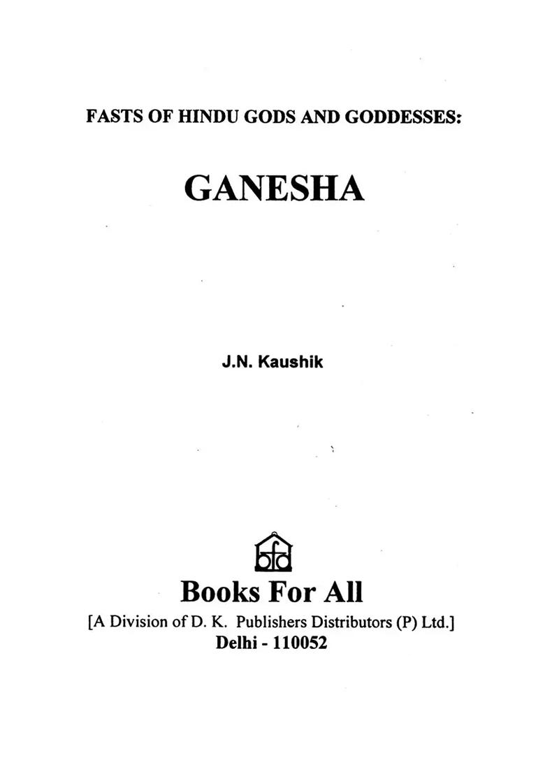 Fasts Of Hindu Gods And Goddesses- Ganesha - Indya