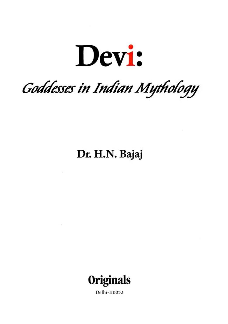 Devi: Goddesses In Indian Mythology - Indya