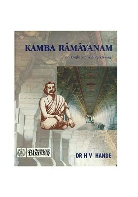 Kamba Ramayanam - An English Prose Rendering (An Old And Rare Book)