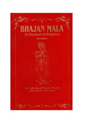 Bhajan Mala (A Garland Of Bhajans)- Fifth Edition