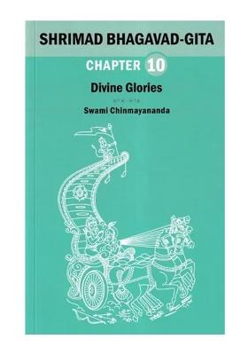 Shrimad Bhagavad Gita: Divine Glories (Chapter 10)