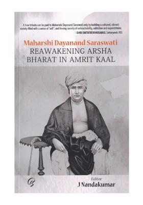Reawakening Arsha Bharat In Amrit Kaal (Maharshi Dayanand Saraswati)