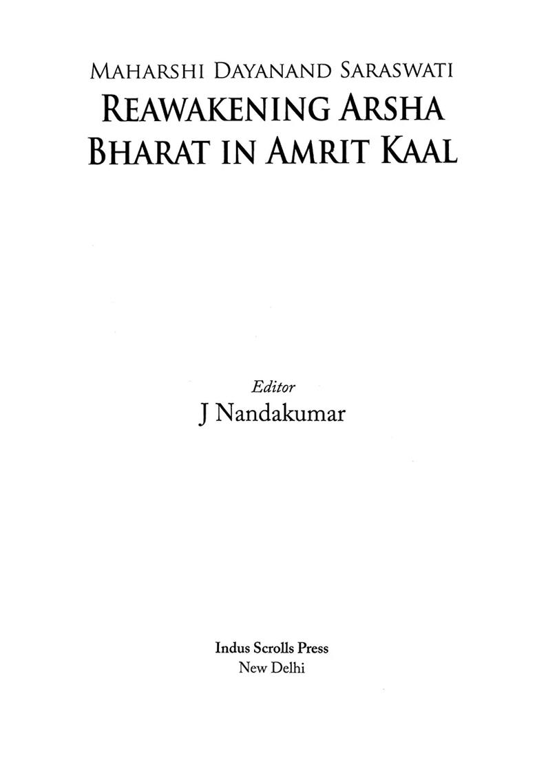 Reawakening Arsha Bharat In Amrit Kaal (Maharshi Dayanand Saraswati) - Indya