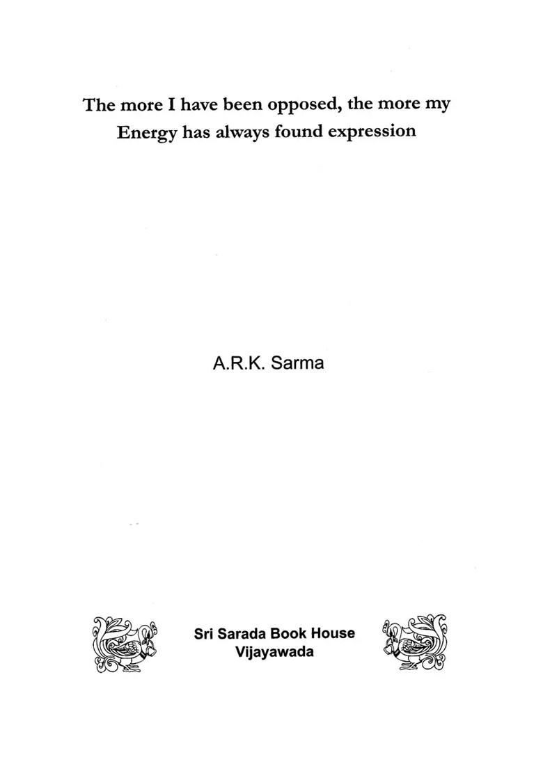 The More I Have Been Opposed, The More My Energy Has Always Found Expression (Based On Swami Vivekananda