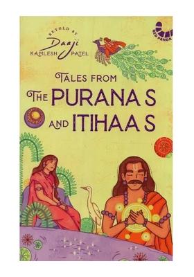 Tales From The Puranas And Itihaas