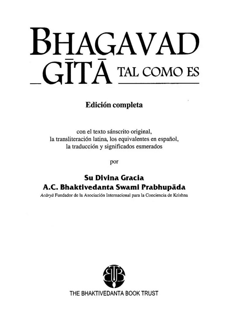 Bhagavad Gita Tal Como Es - Bhagavad Gita As It Is (In Spanish) - Indya