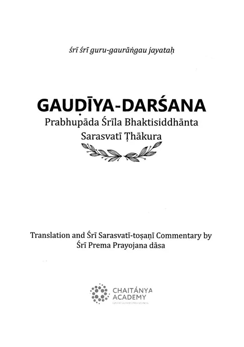 Gaudiya-Darsana: Prabhupada Srila Bhaktisiddhanta Sarasvati Thakura - Indya