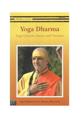 Yoga Dharma- Yoga Lifestyle Yamas And Niyamas (The 2Nd Chapter)