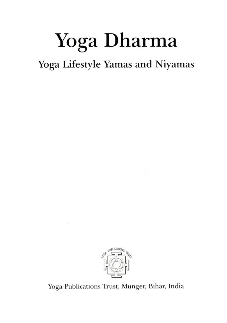 Yoga Dharma- Yoga Lifestyle Yamas And Niyamas (The 2Nd Chapter) - Indya