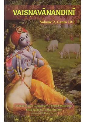 Vaisnavanandini Commentary On Srimad Bhagavatam Canto 10 Part-I Volume-2