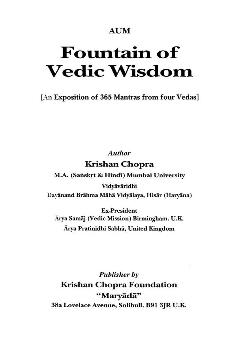 Fountain Of Vedic Wisdom An Exposition Of 365 Mantras From Four Vedas - Indya