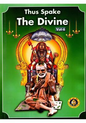 Thus Spake The Divine Volumes- 6