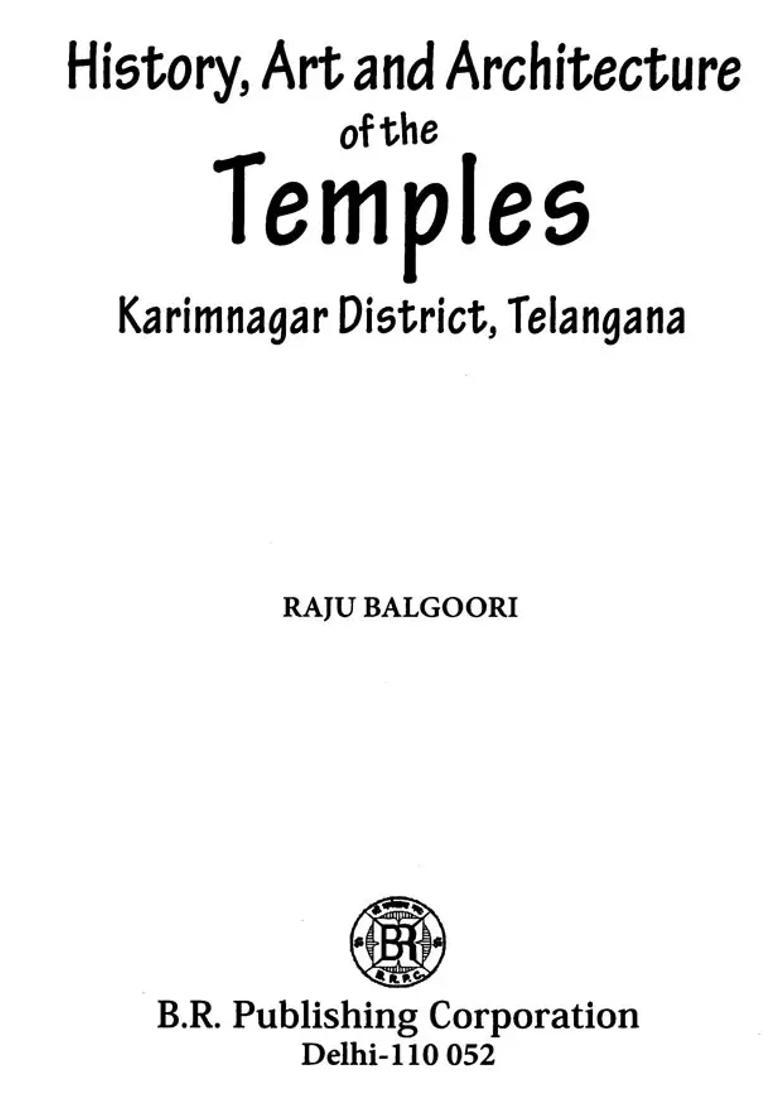 History Art And Architecture Of The Temples- Karimnagar District Telangana - Indya